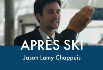 Après Ski avec Jason Lamy Chappuis