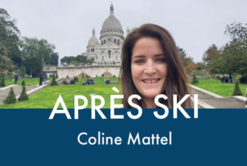 Après Ski avec Coline Mattel