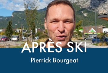Après Ski avec Pierrick Bourgeat