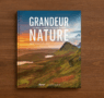 Grandeur nature : 120 merveilles d’Europe en images – Le livre à découvrir