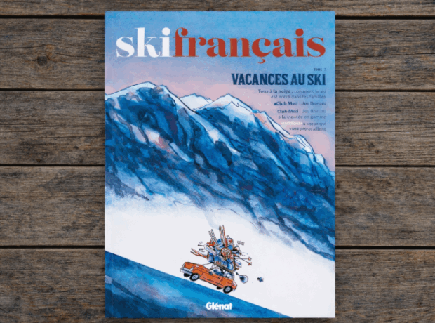 Les vacances au ski, toute une histoire