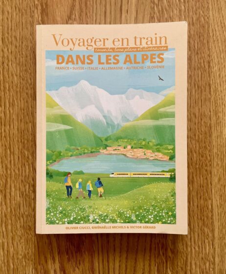 Voyager en train dans les Alpes : le guide pour traverser les montagnes autrement