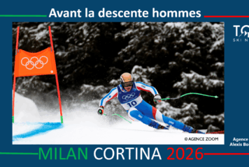 JO 2026 : avant la descente olympique hommes