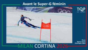 JO 2026 : avant le Super-G olympique féminin