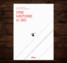 Une histoire du ski