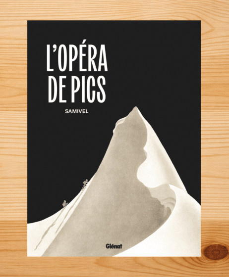 L’Opéra de pics : Samivel, l’œil visionnaire de la montagne