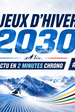Jeux d’hiver 2030 : l’actu en 2 minutes chrono