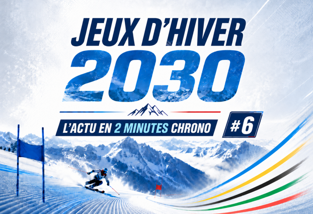 Jeux d’hiver 2030 : l’actu en 2 minutes chrono