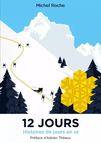 12 Jours, histoires en or — Michel Roche
