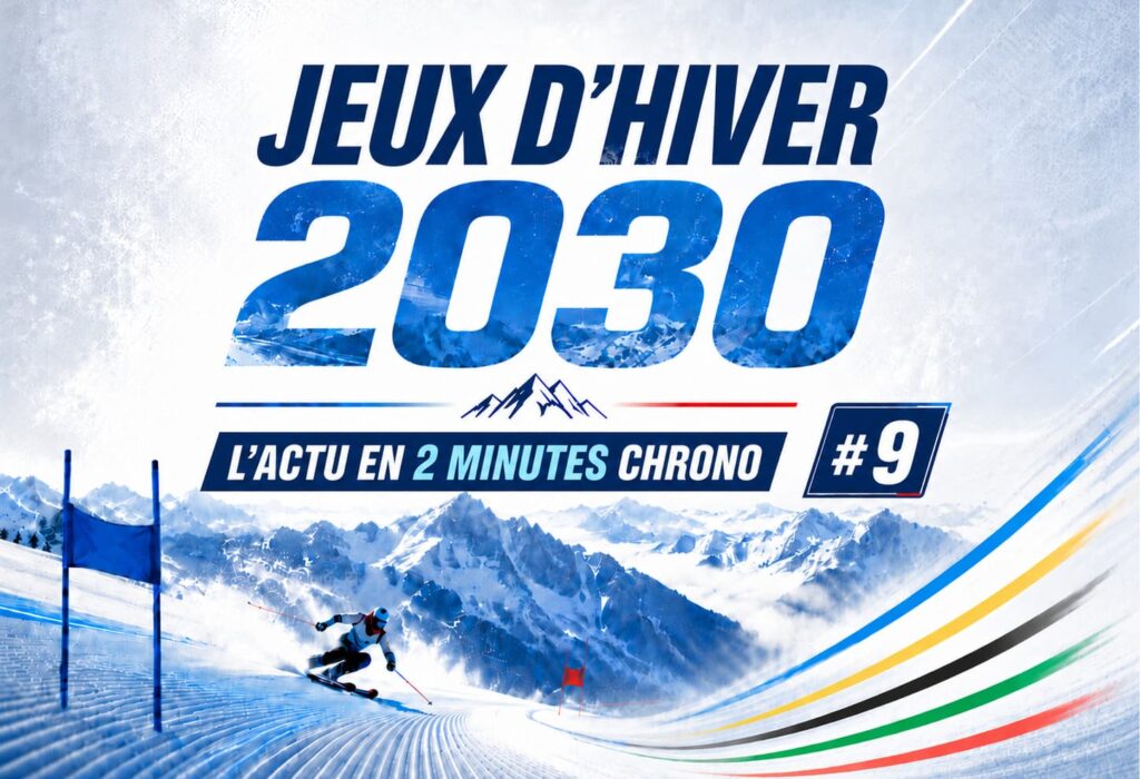 Jeux d’hiver 2030 : l’actu en 2 minutes chrono