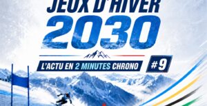 Jeux d’hiver 2030 : l’actu en 2 minutes chrono