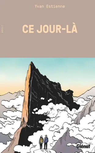 Ce jour-là, le récit des instants qui marquent une vie