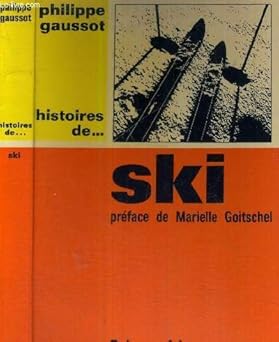Histoires de… ski